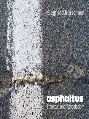 cover image of asphaltus--Struktur und Assoziation